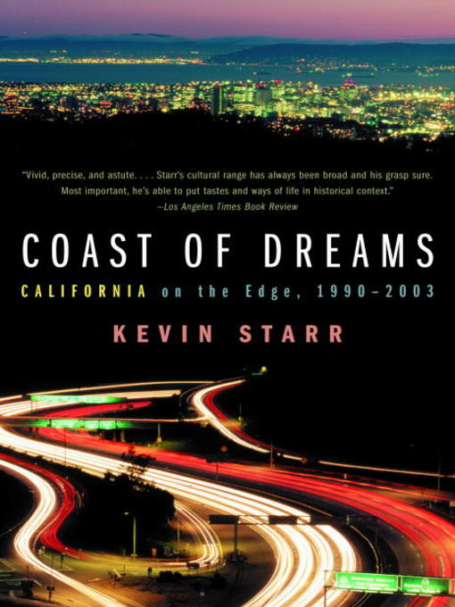 Title details for Coast of Dreams by Kevin Starr - Available